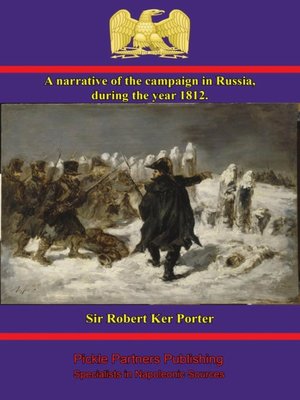 cover image of A Narrative of the Campaign in Russia, During the Year 1812